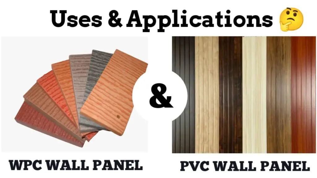 Uses Of WPC and PVC Panels